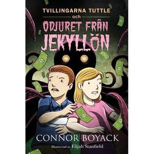 Tvillingarna Tuttle och odjuret från Jekyllön -- Connor Boyack